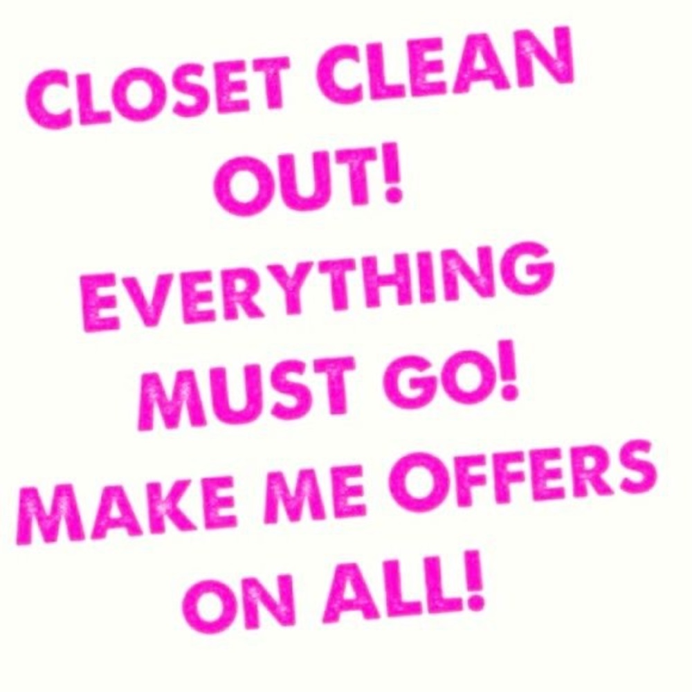 Everything!